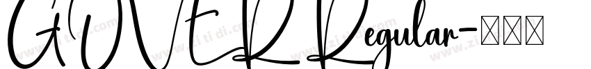 GOVER Regular字体转换